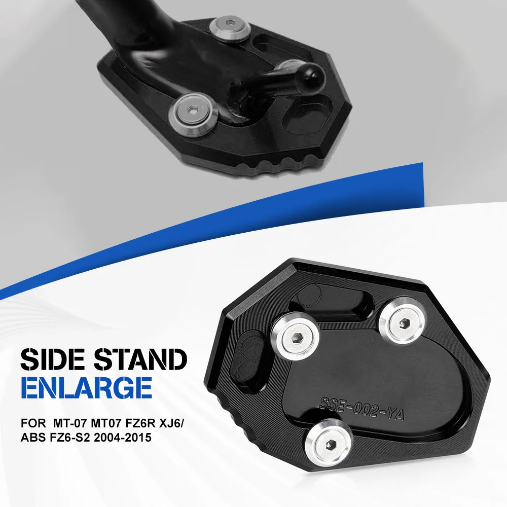 

Motorcycle Kickstand Foot Side Stand Sidestand Extension Pad Support Plate For Yamaha MT-07 MT07 FZ6R XJ6/ ABS FZ6-S2 2004-2015