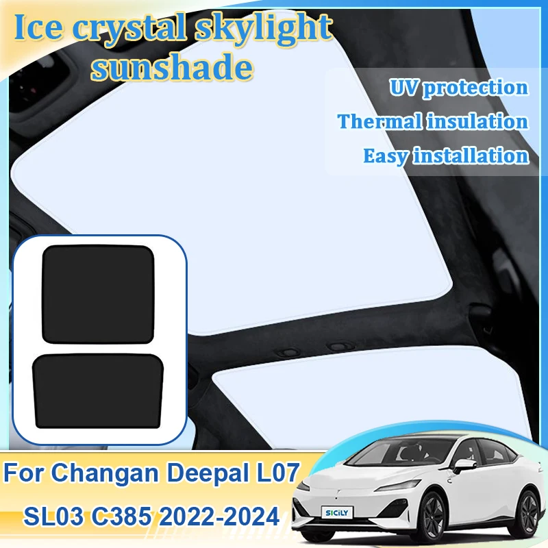 

For Changan Deepal L07 SL03 C385 2022 2023 2024 Auto Ice Crystal Sunroof Sunshade Roof Split Front Rear Skylight Visor Car Tools