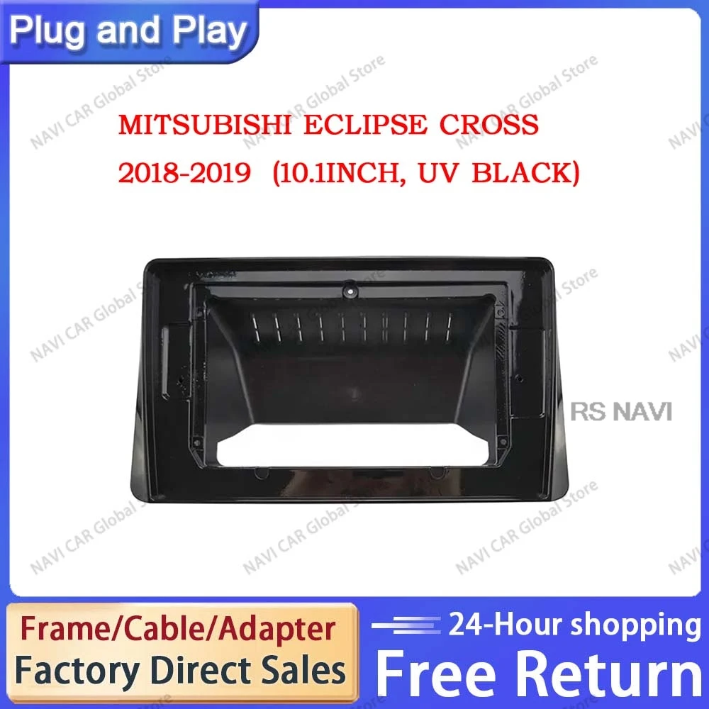 NAVI 10 Inch Car Frame Fascia Adapter Canbus Box For Mitsubishi Eclipse 2018 - 2019 Android Radio Dash Fitting Panel Mount Kit