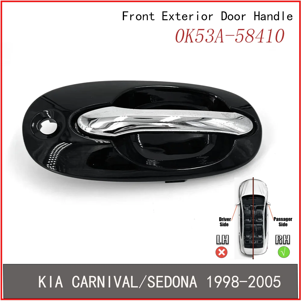 Front Exterior Door Handle Auto Car Outer Handle for KIA CARNIVAL/​SEDONA 1998 1999 2000 2001 2002 2003 2004 2005 0K53A-58410
