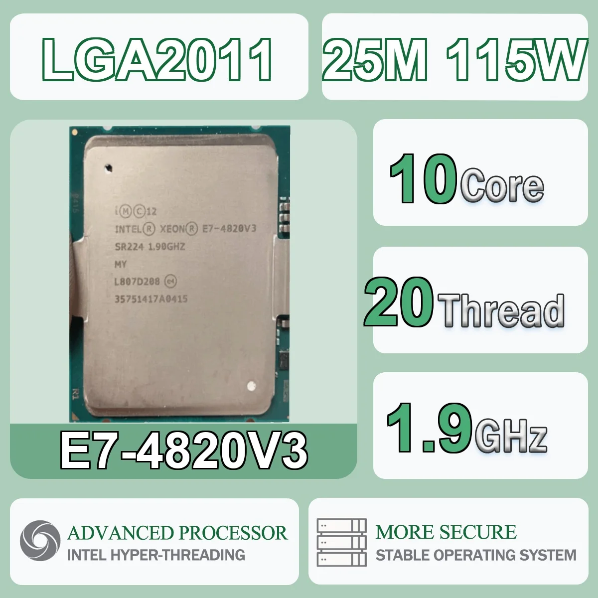 Intel Xeon E7-4820V3 10 Núcleos 20 Threads 1.9GHz 115W 25MB Cache 22nm LGA 2011 SR224 DDR4-1333/1600/1866 MHz, DDR3-1066/1333 MHz