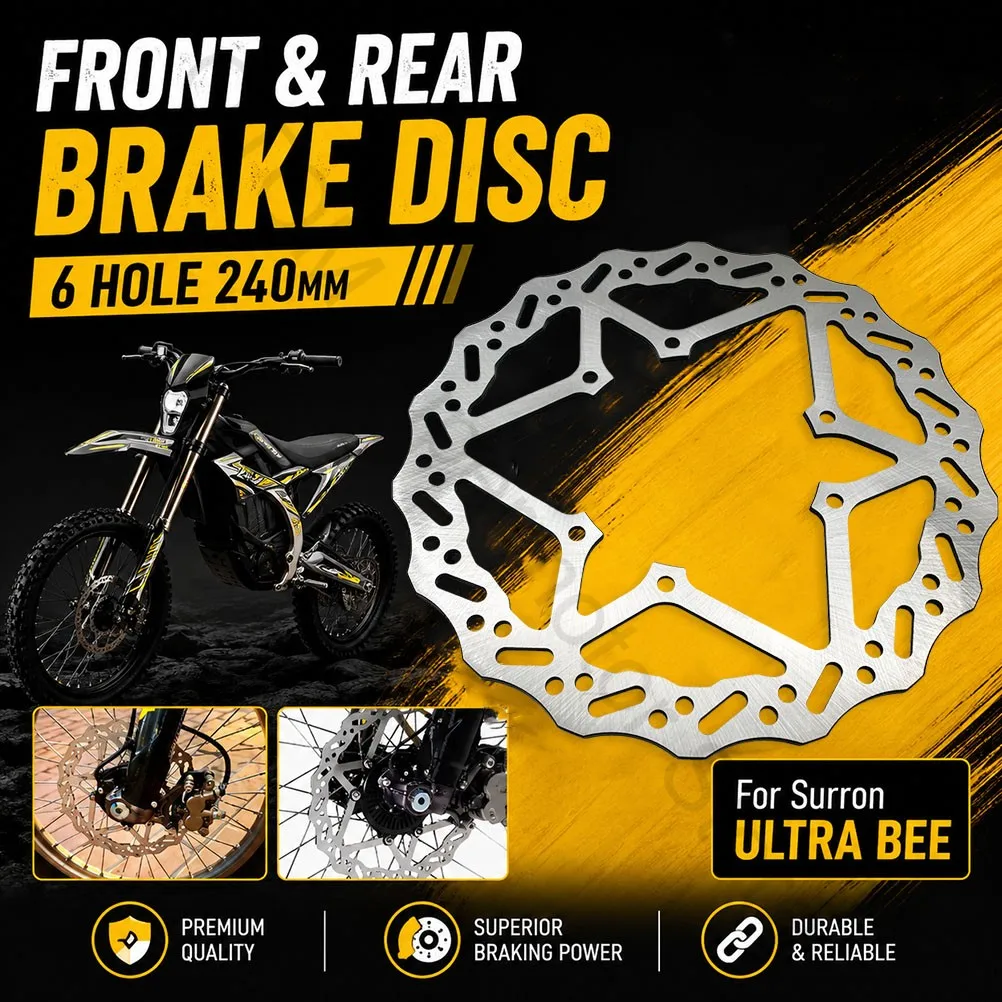 For Surron Ultra Bee Motorcycle Front Rear Brake Disc 6 Hole 240mm  Brake Plate Electric SUR-RON UltraBee Off-road E Bike Parts