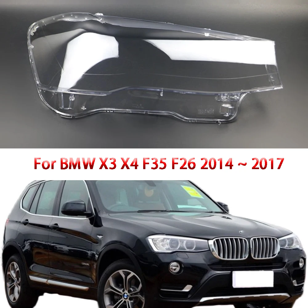 

Car Front Headlight Cover For BMW X3 X4 F35 F26 2014 2015 2016 2017 Transparent Lampshade Plexiglass Replace Original Lens
