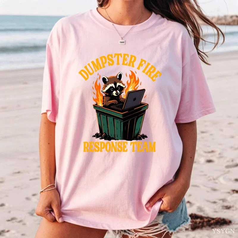Dumpster Fire Response Team Raccoon Graphic T Shirt Women Funny Cartoon Animal Slogan Print Tee Casual Short Sleeve Cotton Top