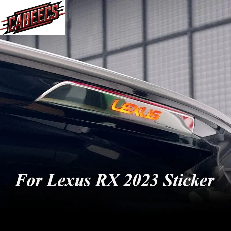 

For Lexus RX350h RX450h RX500h 2023 Car Rear High Brake Light Sticker Roof Auto Exterior Trim Stickers Accessories Decoration