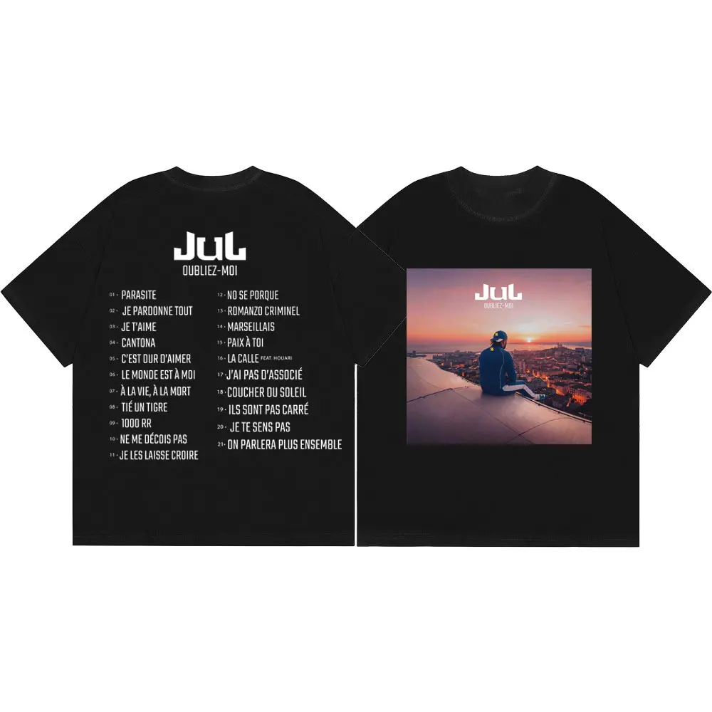 Rapper Jul Oubliez Moi Graphic T Shirts High Quality Fashion Short Sleeve T-shirts Men Women Clothing Harajuku Hip Hop T-shirt