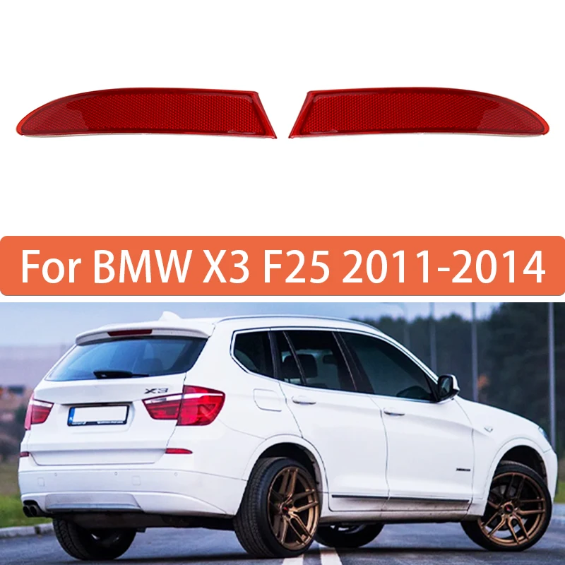 

Reflective Strips For BMW X3 F25(Before the change)2011 2012 2013 2014 Rear Bumper Reflective Strips 63147217315 63147217316