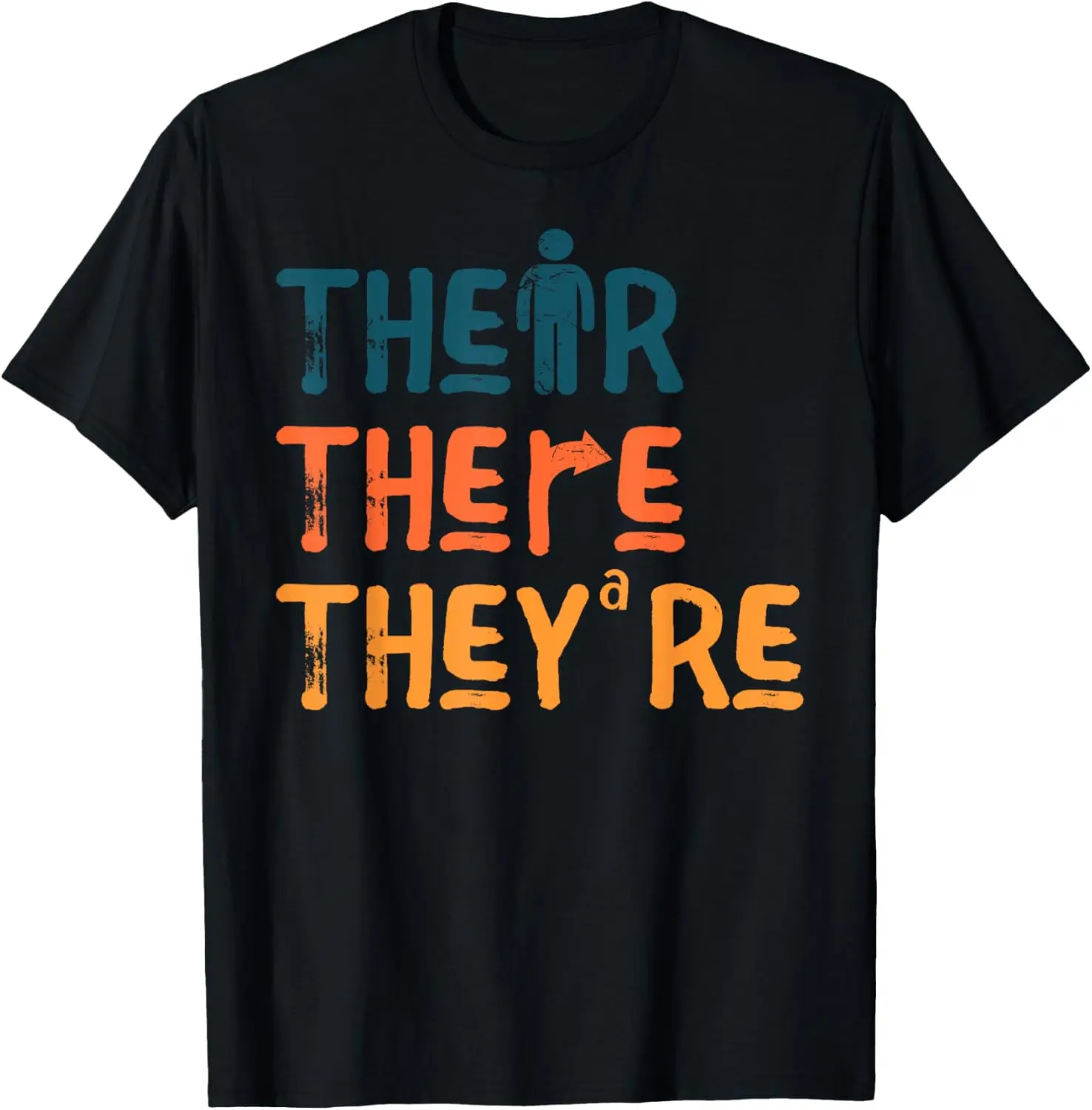 

Their There They're English Teacher Grammar Explanation T-Shirt