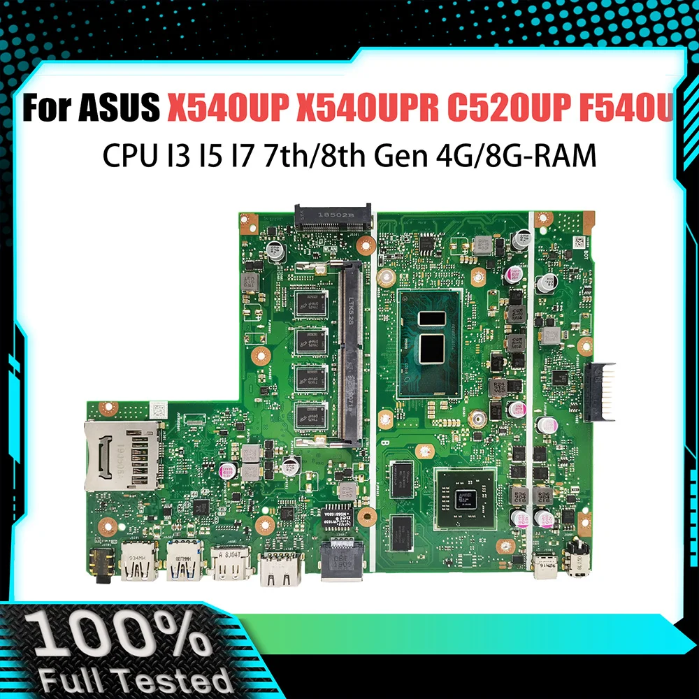 

X540UP Mainboard For ASUS C520UP F540U X540UPR FL5700U A540U R540U VM520UP Laptop Motherboard I3 I5 I7 CPU RAM-4G/8G V2G