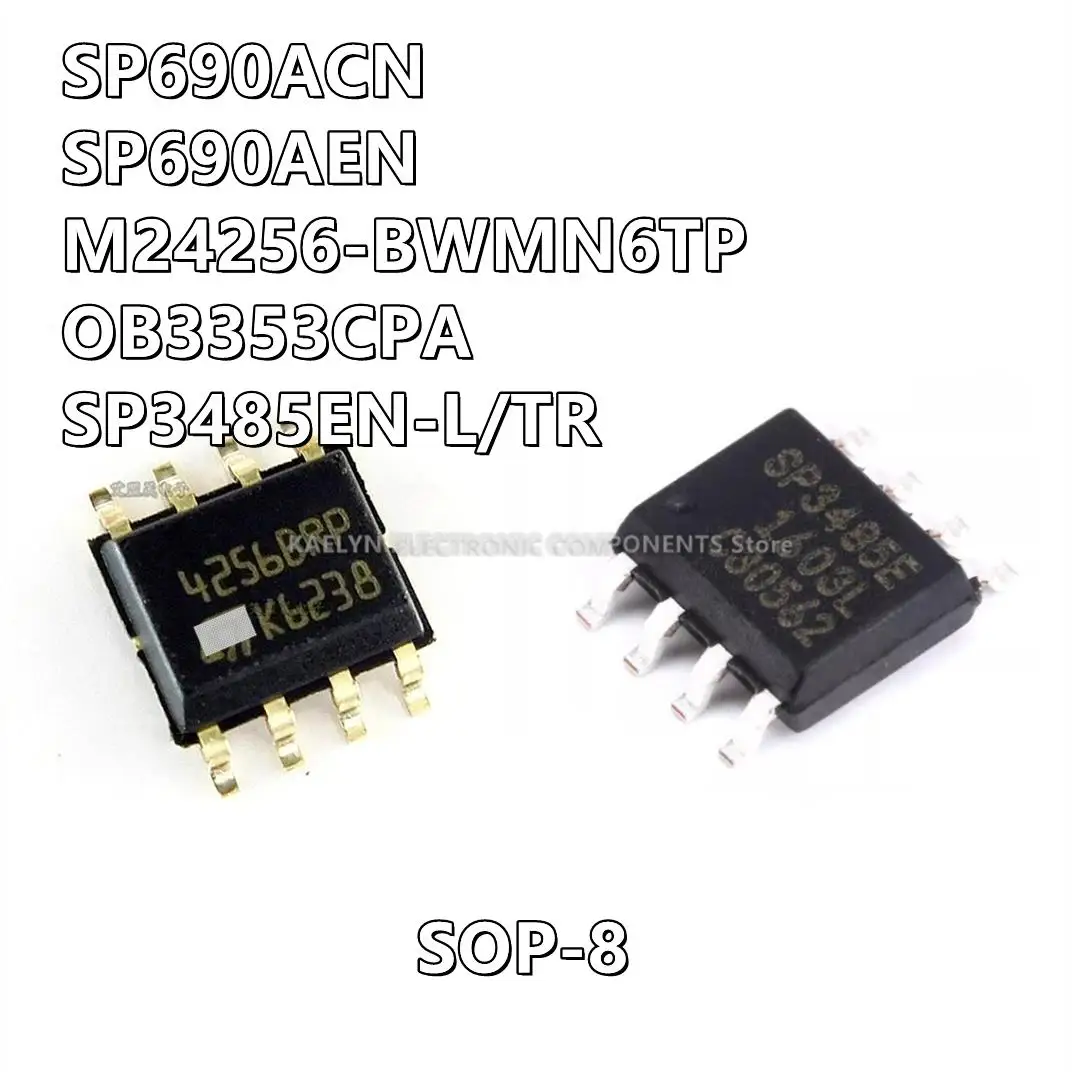 20Pcs/lot SP690AC SP690ACN SP690AE SP690AEN M24256-BWMN6TP 4256BWP OB3353 OB3353CPA OB3353CP  SOP-8