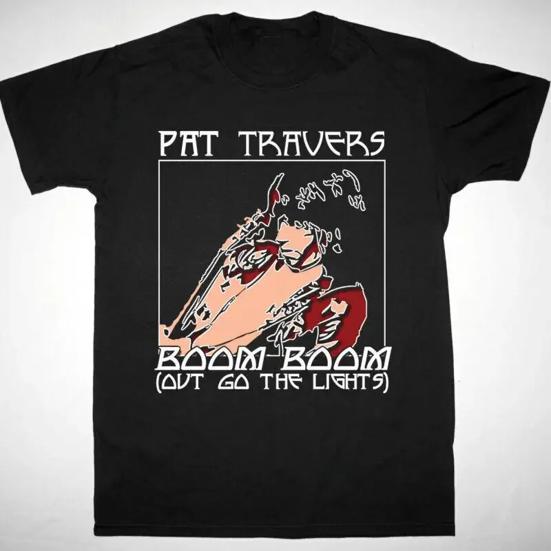 Pat Travers Boom Out Go The Lights New Black T Shirt