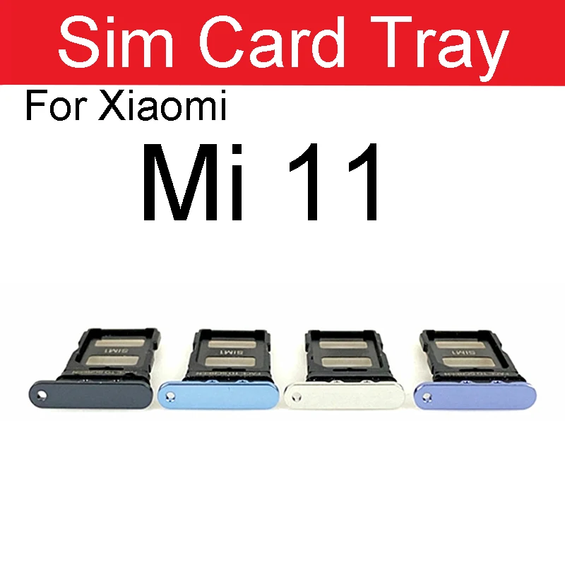 Sim Card Tray Holder For Xiaomi Mi 11 Pro Lite Ultra Sim Tray Card Slot Adapter Repair Parts