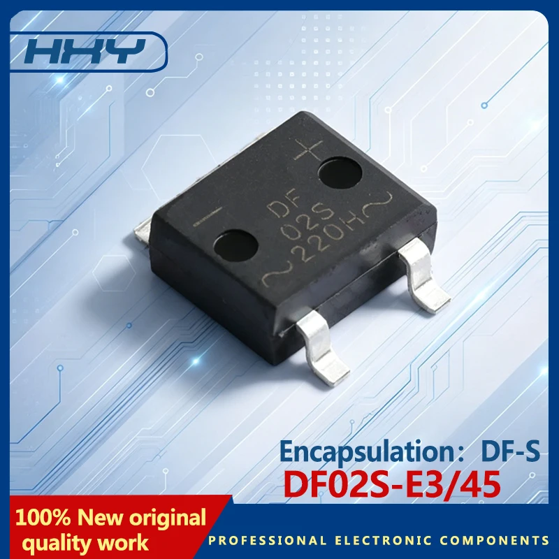 HXY-10PCS DF02S-E3/45 package DF-S rectifier bridge diodes