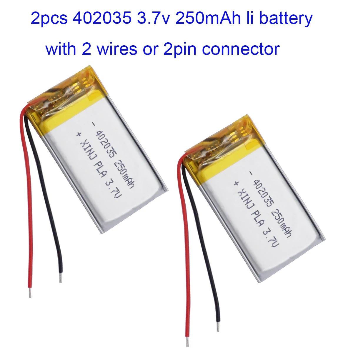 

2pcs 3.7V 250mAh 0.92Wh Li-Polymer Replacement Lipo Rechargeable Battery JST 2Pin 1.0/1.25/1.5/2.0/2.54mm Connector plug 402035