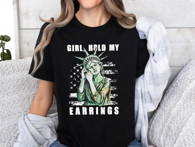Girl Hold My Earrings Shirt, Protest Tee, Political, Political Activism, Nature, National Park Style Shirt,Save Public Lands