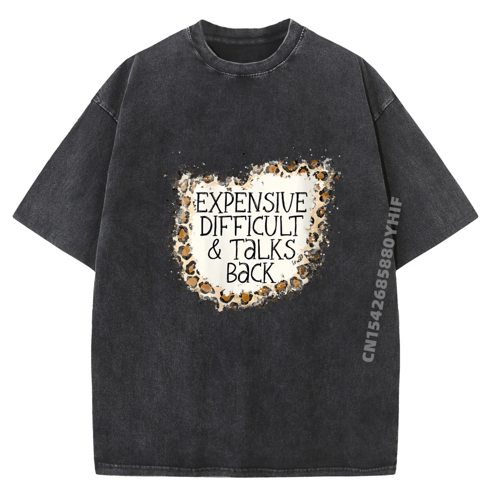 

Expensive Difficult And Talks Back Luxury T Shirt Men High Quality Adult Sale EU SIZE Washed Shirt Chinese Style