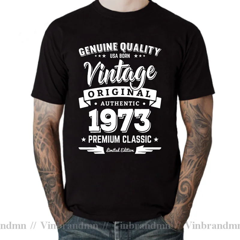 Awesome Classic 1973 T-shirt Genuine Quality USA Born Vintage Orginal Authenic 1973 Limited Edition T Shirt Premium Cotton Shirt