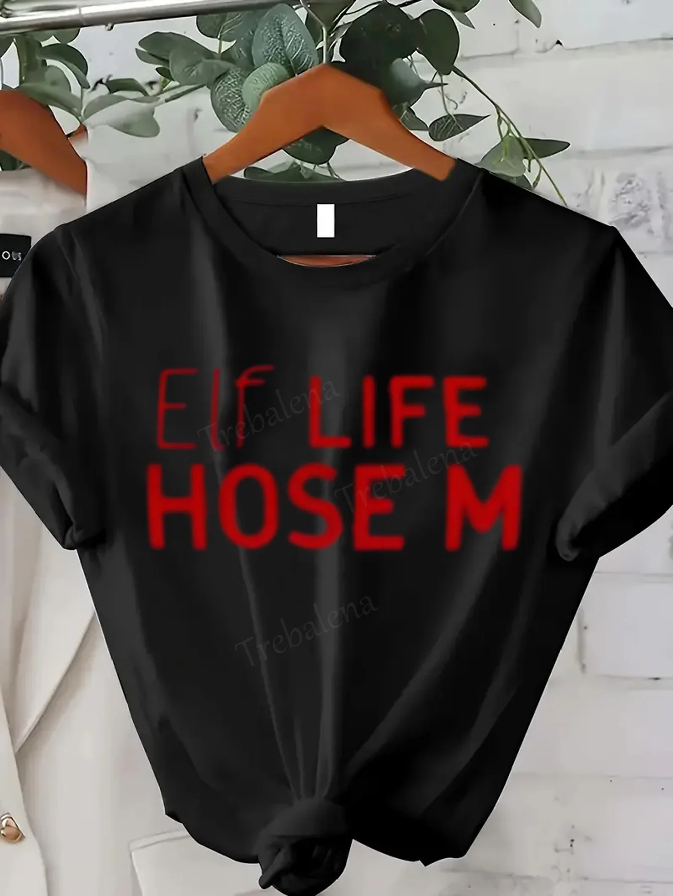 

Women T-shirt Sexy Black T-Shirt "Elf Life Hose M" Trendy Casual Wear