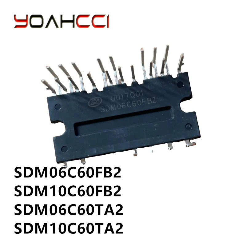 SDM06C60FB2 SDM10C60FB2 SDM06C60TA2 SDM10C60TA2 IGBT NEW AND ORIGINAL MODULE