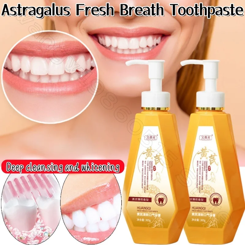Natural Astragalus Essence Toothpaste 300ml Deep Cleaning Fresh Bad Breath Tartar Care Oral Herbal Toothpaste