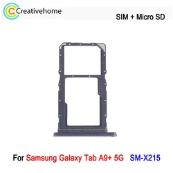 SIM + Micro SD Card Tray For Samsung Galaxy Tab A9 Plus 5G SM-X215 Tablet SIM Card Tray Replacement Part