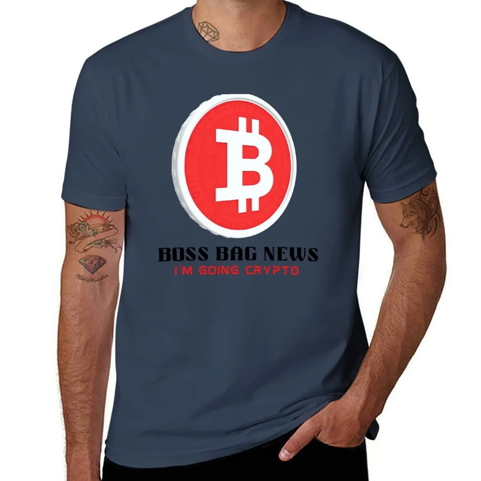 

BOSS BAG NEWS, I'M GOING CRYPTO T-Shirt t shirt personalised t shirts for man cotton funny T-Shirt