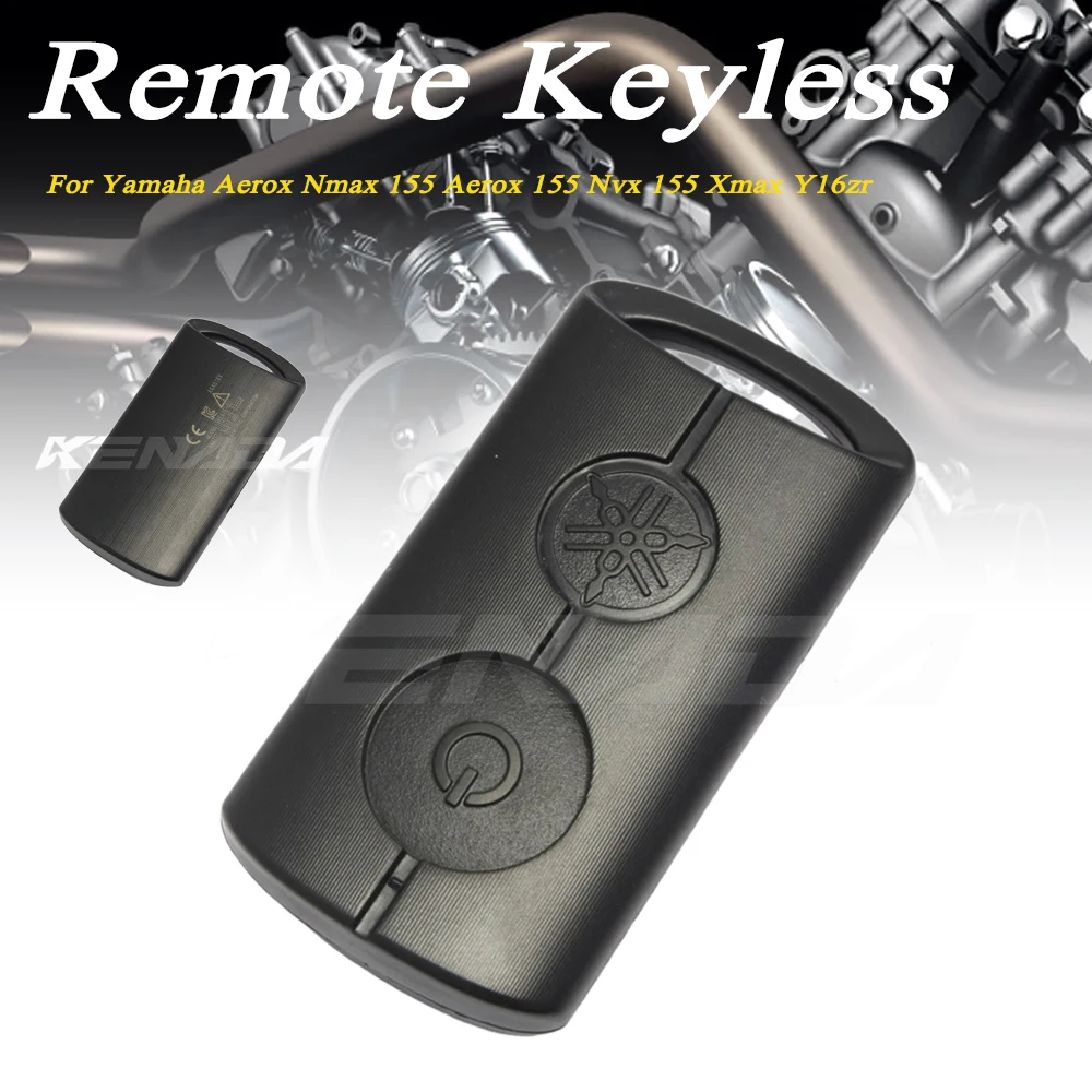 For Yamaha Aerox Nmax 155 Aerox 155 Nvx 155 Xmax Y16zr Remote Keyless 433mhz