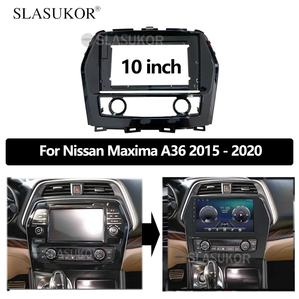 10 inch For Nissan Maxima A36 2015 2016- 2020 Frame ABS Panel Dash Installation DVD Plastic Fascia Audio Dash Fitting Panel Kit