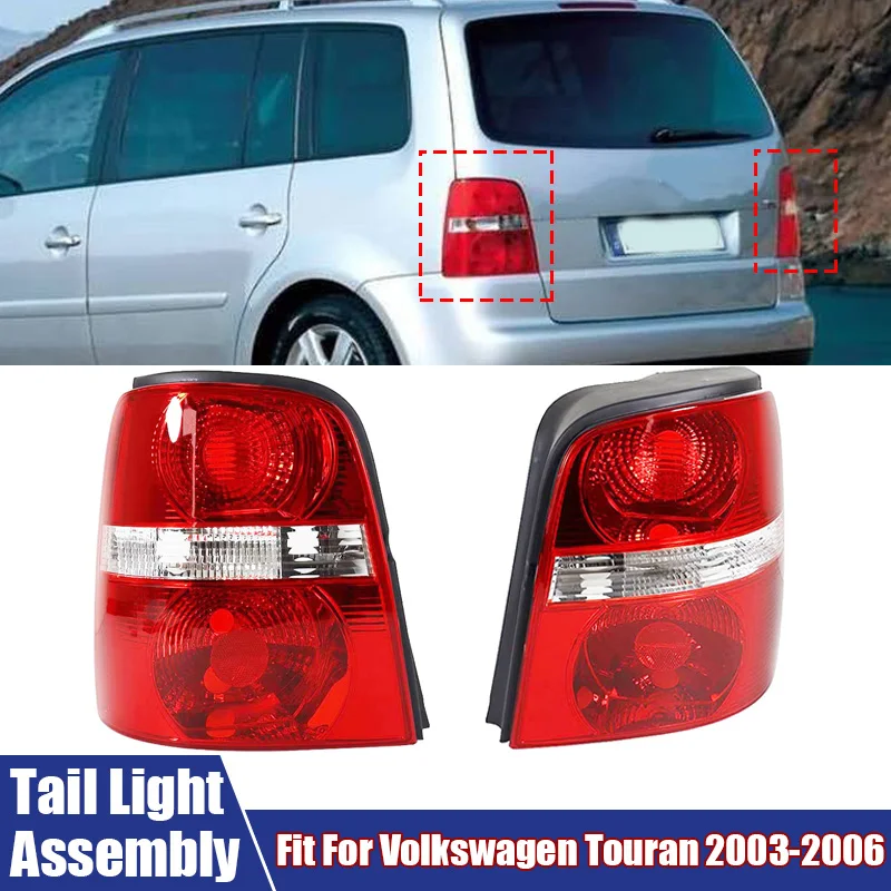

Automobile Tail Light Assembly Rear Brake Signal (No Bulb) For VW Touran 2003-2010 1T0945095G,1T0945096G,1T0945095N,1T0945096N