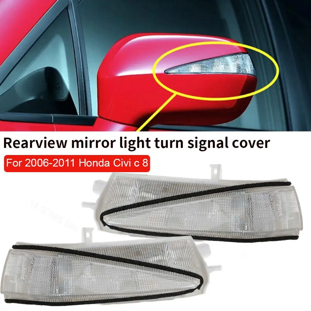 

Car Accessories Car LED Rearview Mirror Lights Mirror Signal Side Mirror Turn Signal Lamp for Honda FA1 FD1 FD2 2006-2011 I8S1