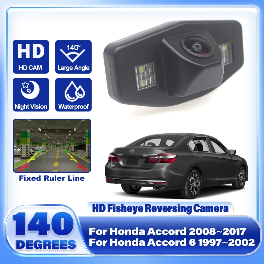 CCD HD Fisheye Lens Rear View Camera For Honda Accord 2008~2017 Accord 6 1997~2002 Car Reverse Parking Monitor Night Vision