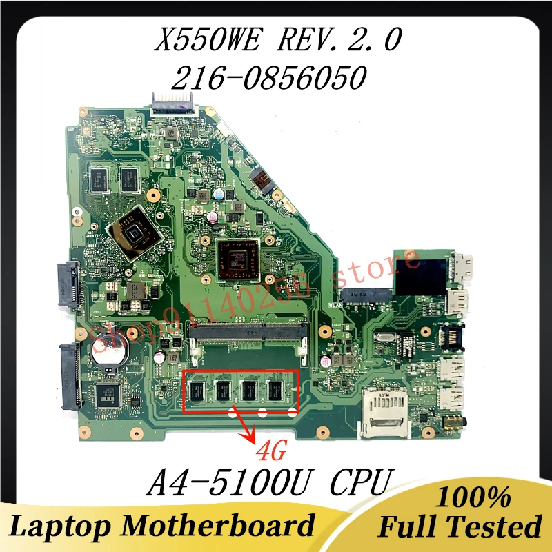 

X550WE REV.2.0 High Quality Mainboard For ASUS X550WE Laptop Motherboard 216-0856050 With A4-5100U CPU 4G 100% Full Working Well