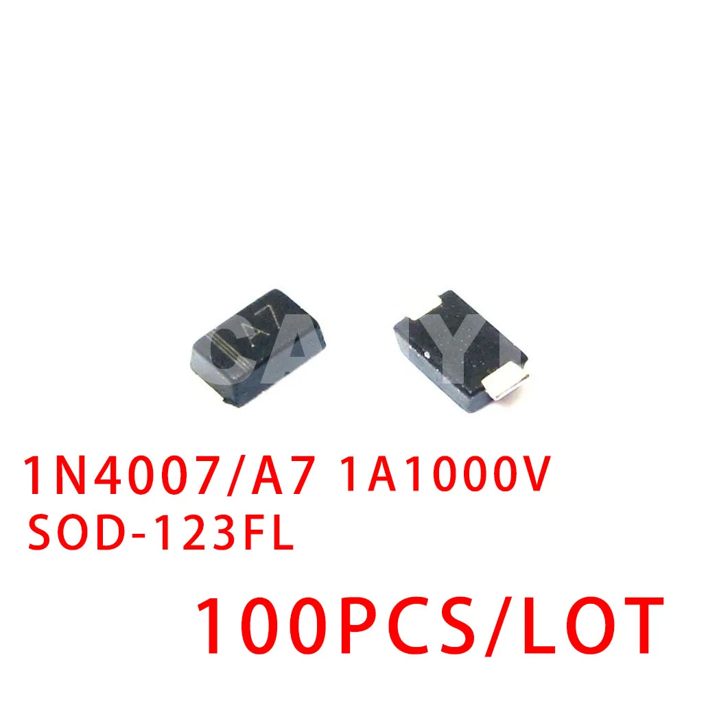 100PCS/LOT 1N4007 IN4007 A7 SOD-123FL General purpose diode 1A 1000V 4007