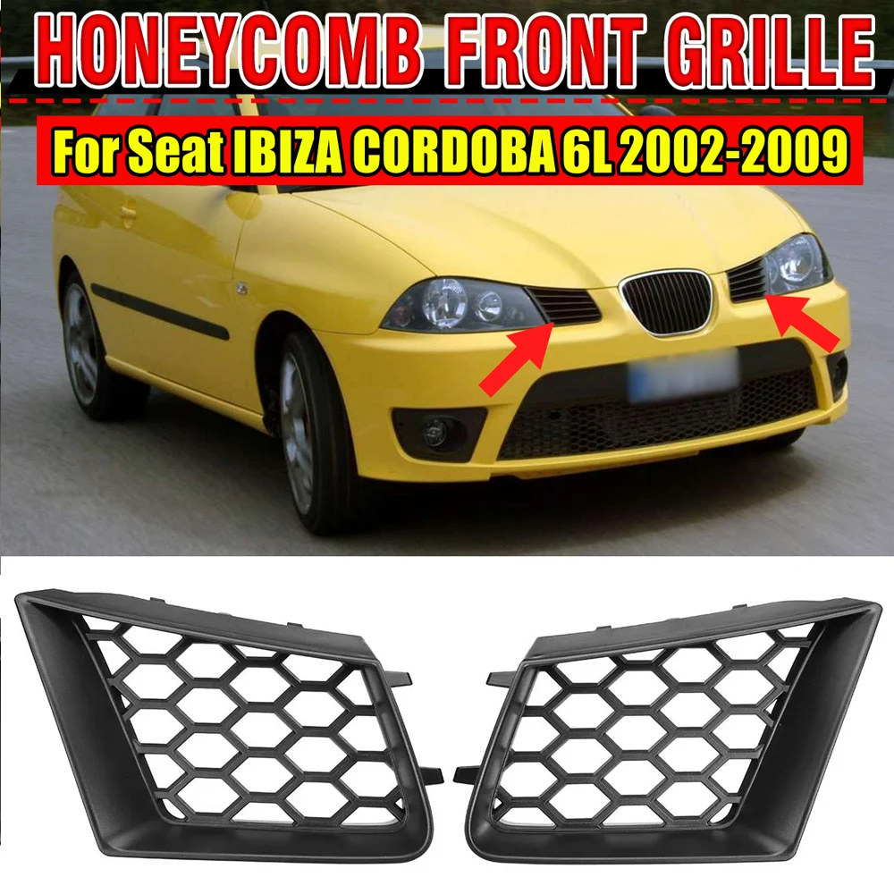 Paire de calandre supérieure avant en nid d'abeille pour Seat Ibiza Typ 6L Cordoba 2002 – 2009, calandre de radiateur résistante à la chaleur, noir mat