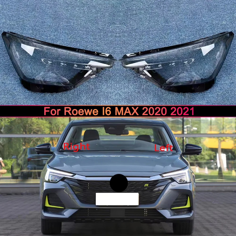 

Для Roewe I6 MAX 2020 2021: Прозрачная крышка передней фары, маска фары, рассеиватель, линза, замена оригинального плафона