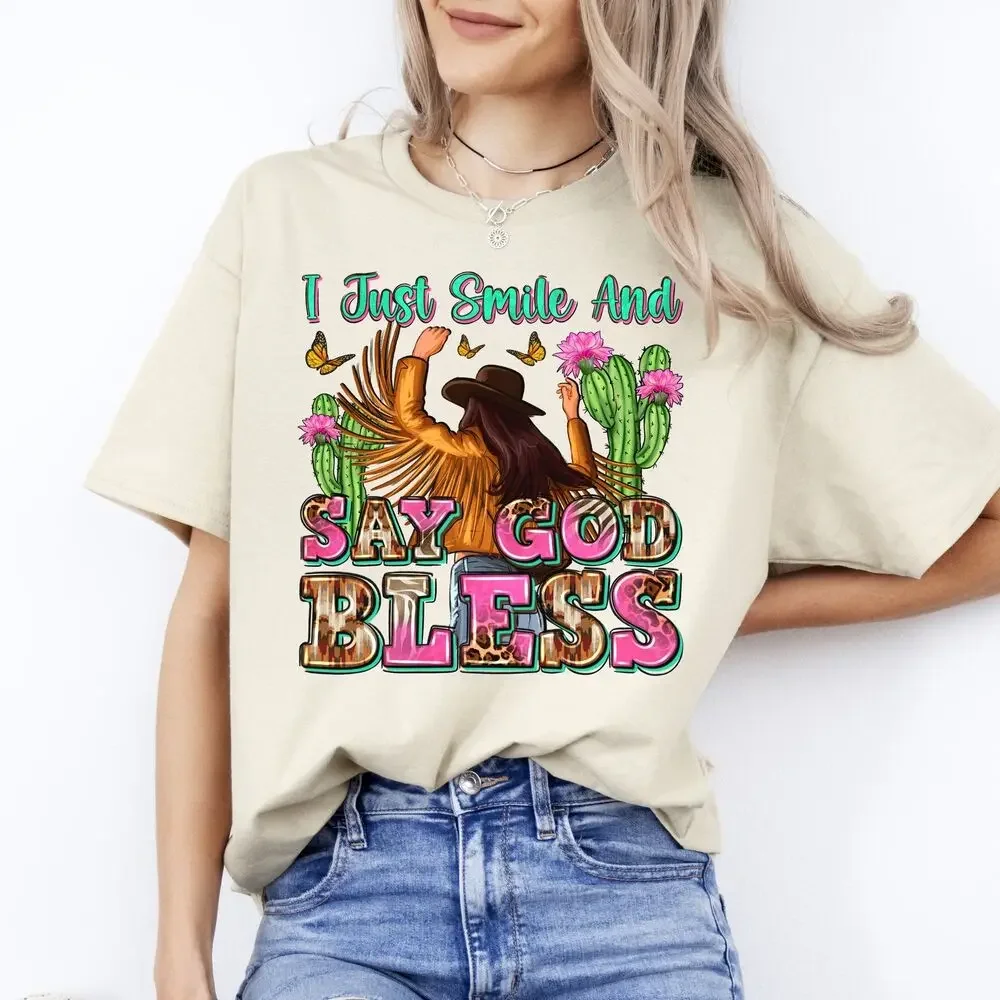 Western girl T-Shirt I just smile and say God bless Unisex Tee Sand White Sport tops Unisex Summer Short Sleeve