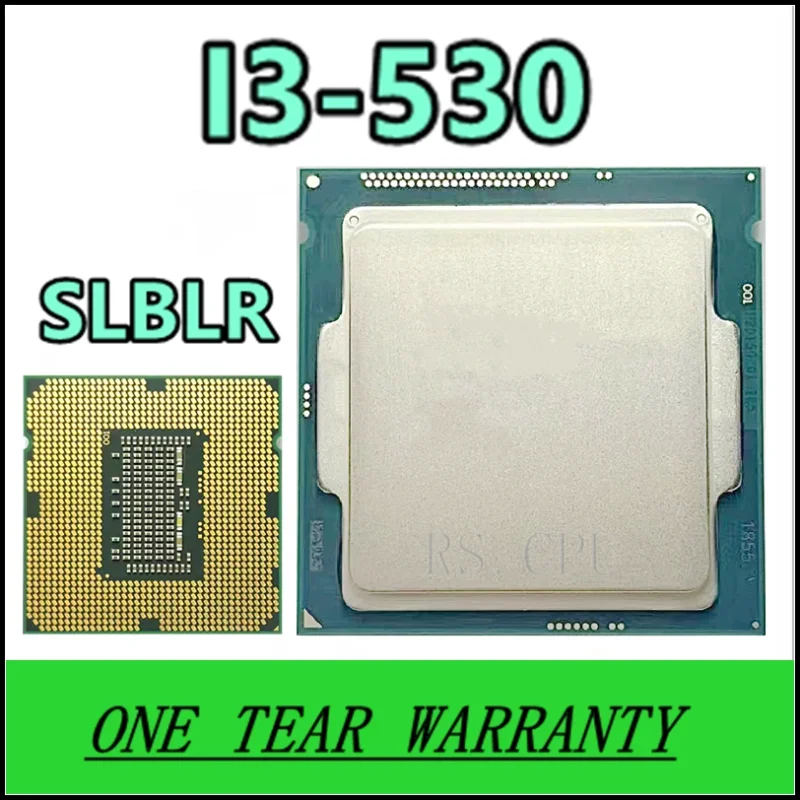 i3-530 i3 530 SLBLR 2.9 GHz Dual-Core CPU Processor 4M 73W LGA 1156