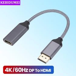 4K60Hz DP to HDMI Adapter Converter DisplayPort to HDMI Cable DisplayPort Male to HDMI Female HD Video Audio Adapter For PC TV