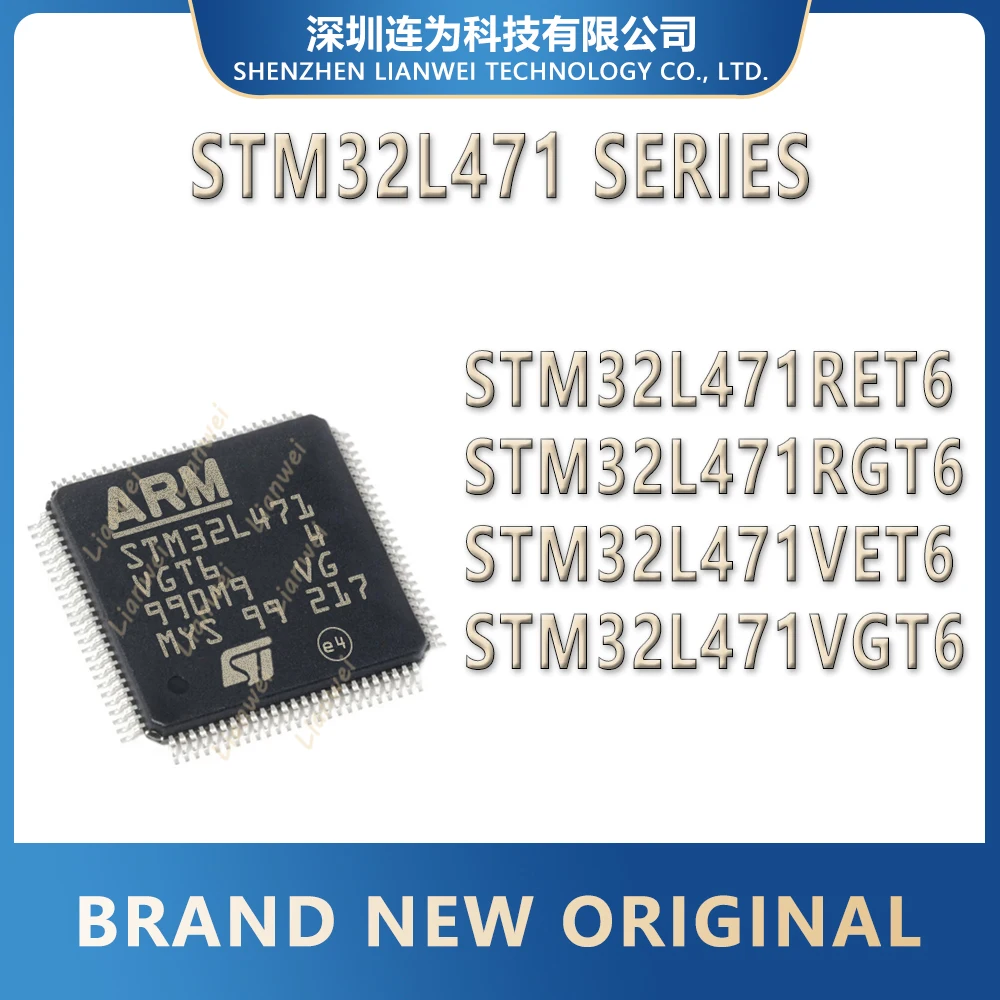 STM32L471RET6 STM32L471RGT6 STM32L471VET6 STM32L471VGT6 STM32L471 STM32L STM32 STM IC MCU Chip