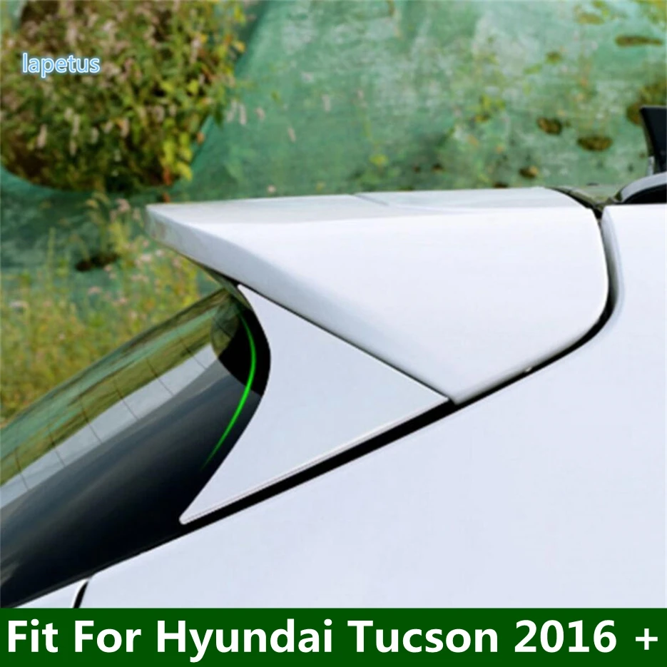 

Rear Tail Spoiler Windshield Triangle Decor Panel Cover Trim Fit For Hyundai Tucson 2016 - 2020 Car Accessories