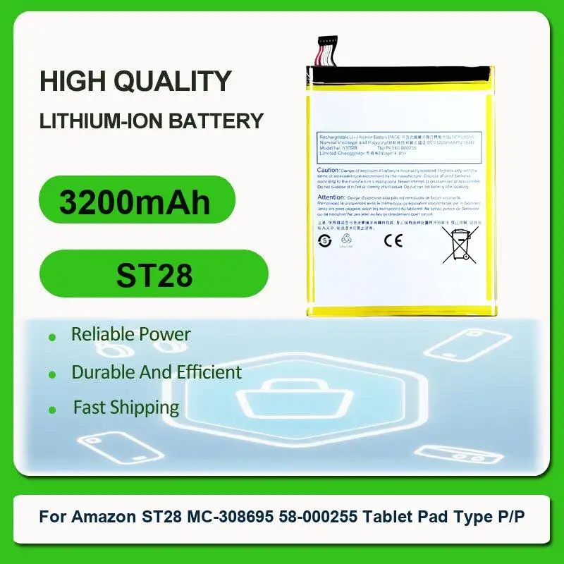

Replacement Tablet Battery For Amazon ST28 MC-308695 58-000255 Tablet Pad Type P/P ST28 3200mAh