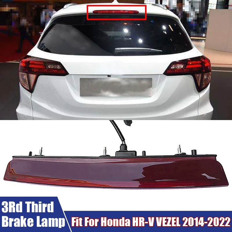 

High Position Rear Brake Light Car Accessories Red Shell 3Rd Third Brake Lamp Fit For Honda HR-V VEZEL 2014-2022 #34270-T7A-H01