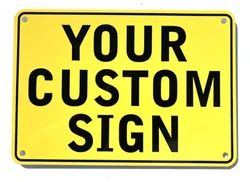 ''CUSTOM SIGN