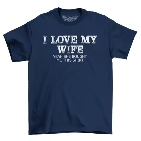 I Love My Wife T Shirt Yes She Brought This Funny Valentines Day Husband Idea