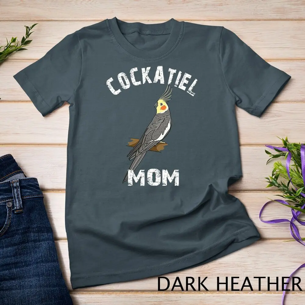 Cockatiel Mom Gift Cockatiel Parrot Bird Owner Gifts T-Shirt Unisex T-shirt