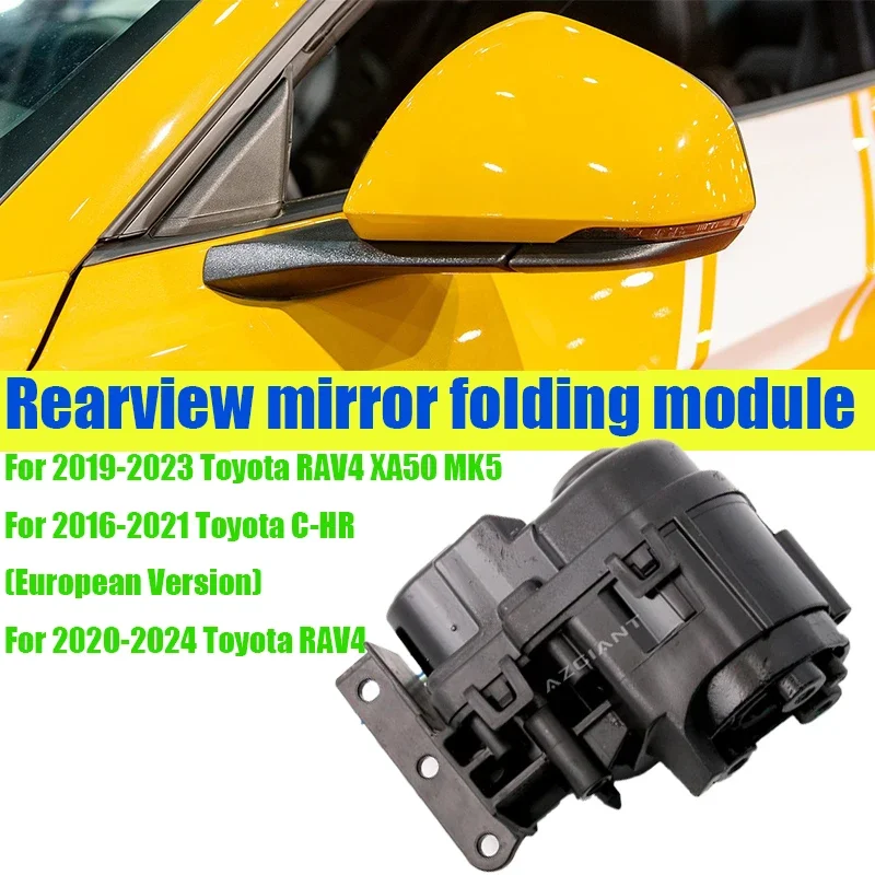 

Azgiant Car Outdoor car Power folding rearview mirror module original For Toyota RAV4 XA50 MK5 C-HR high quality auto parts