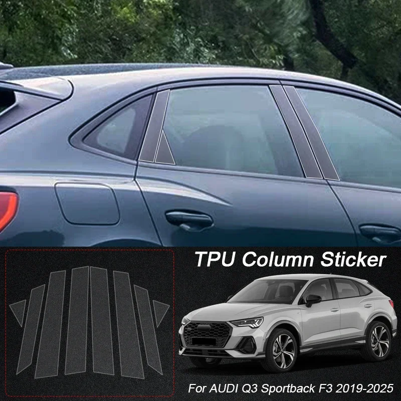 

B Pillars TPU Car Protective Film Transparent Body Sticker Paint Protection For AUDI Q3 8U F3 Sportback Q4 E-TRON Q5 Q7 Q8 Q2