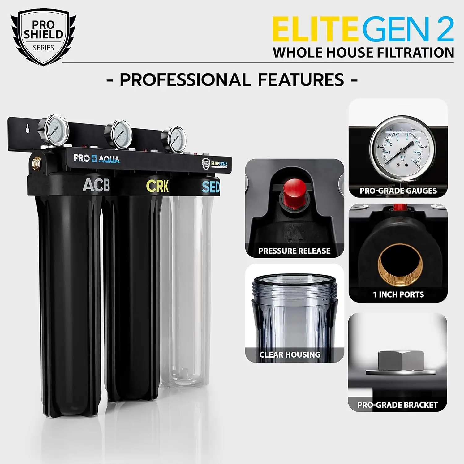 PRO+AQUA Elite Series GEN2 PRO-100-E 3-Stage Whole House Water Filtration System for City & Well Water with Pressure Gauges