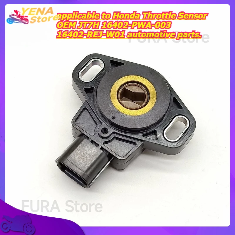 

Sensor/Throttle Position Sensor is applicable to Honda Throttle Sensor OEM JT7H 16402-PWA-003 16402-REJ-W01 automotive parts.
