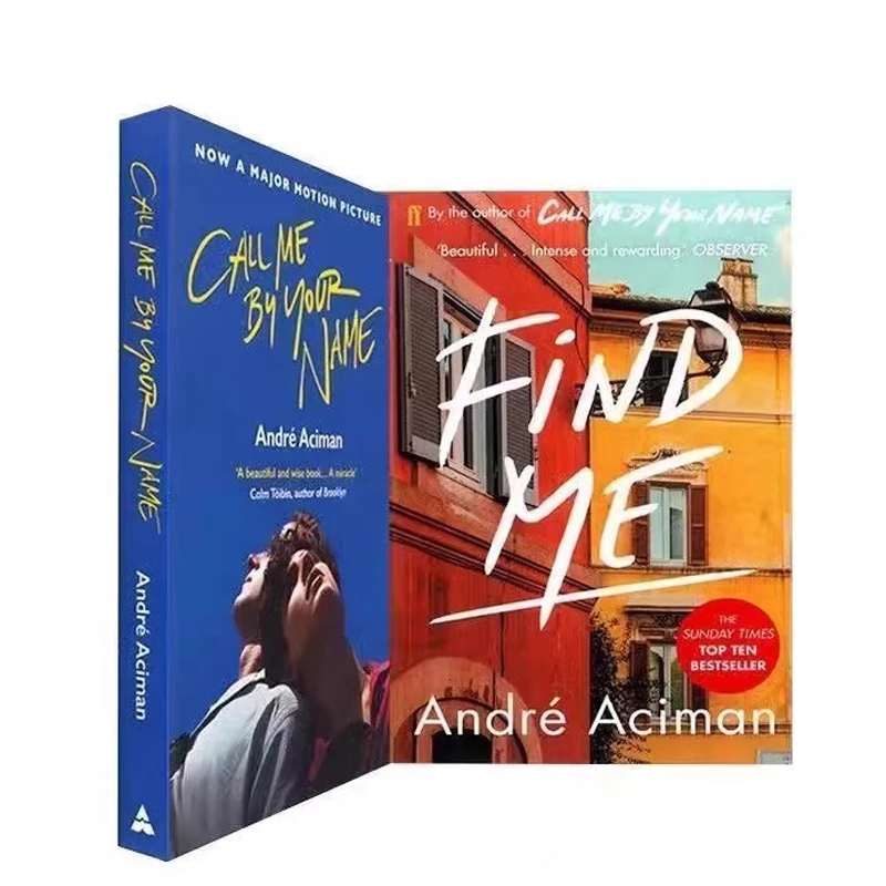 2 Books Call Me By Your Name,Find Me A Novel By Andre Aciman New York Times Bestseller Story Book